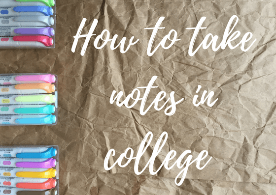 How to take notes in college